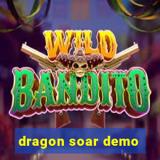 dragon soar demo